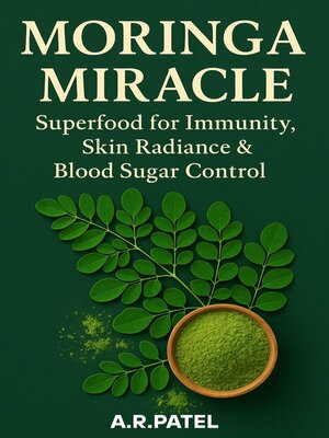 cover image of Moringa Miracle